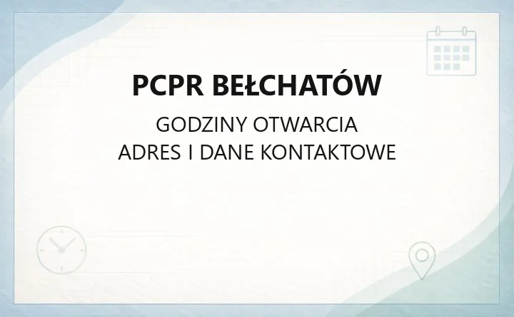 Powiatowe Centrum Pomocy Rodzinie w Bełchatowie - kontakt, godziny, informacje