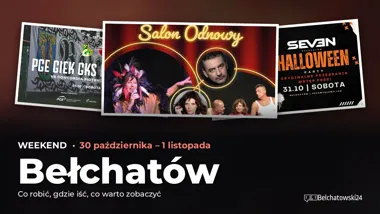 Co robić w weekend w Bełchatowie? Wydarzenia 30 października – 1 listopada – okładka przeglądu weekendowego