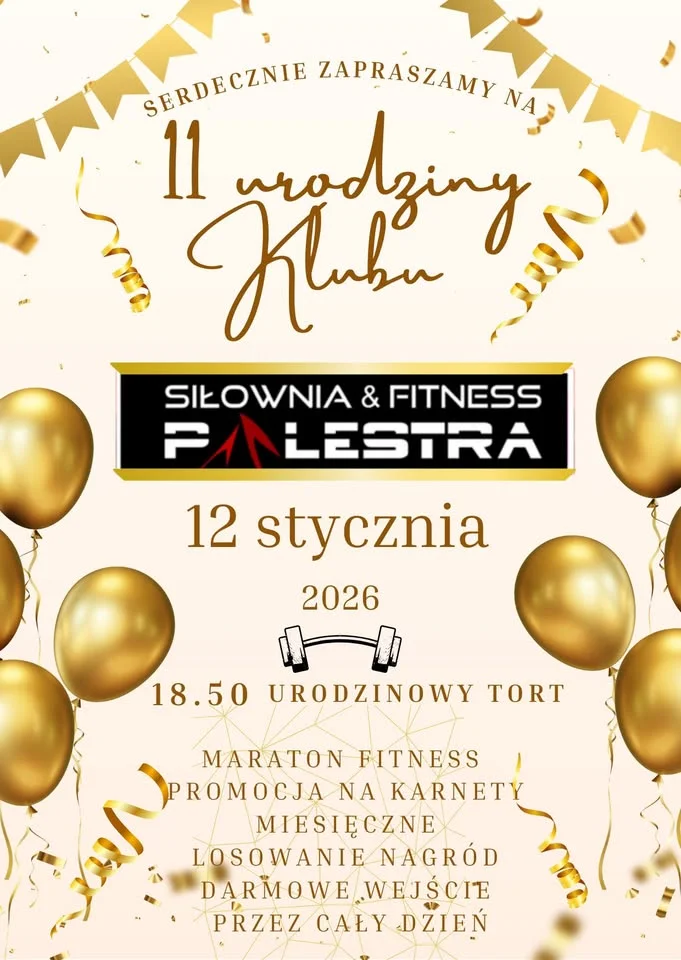 Grafika promocyjna wydarzenia 11. urodziny Siłownia&Fitness Palestra w Bełchatowie