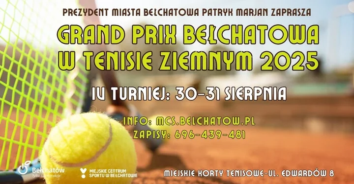 Obrazek przedstawia grafikę promocyjną wydarzenia Grand Prix Bełchatowa w tenisie ziemnym — IV edycja (30–31 sierpnia 2025)