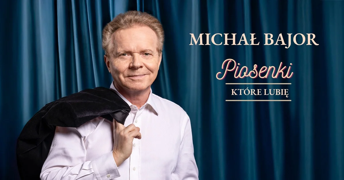 Obrazek przedstawia grafikę promocyjną wydarzenia Koncert Michała Bajora w Bełchatowie jesienią 2025