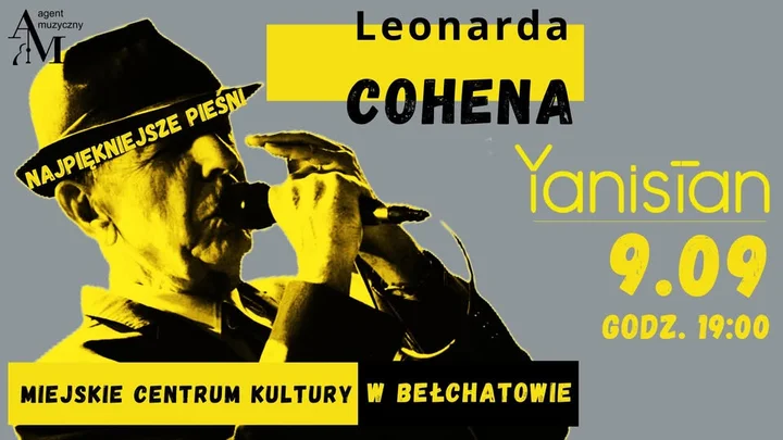 Obrazek przedstawia grafikę promocyjną wydarzenia Koncert piosenek Leonarda Cohena w wykonaniu Yanistan