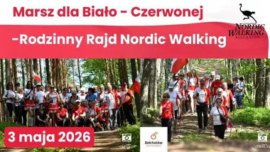 Grafika promocyjna wydarzenia Marsz dla Biało-Czerwonej – rodzinny rajd nordic walking w Bełchatowie