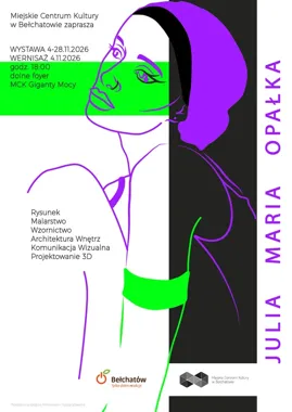 Grafika promocyjna wydarzenia Wernisaż wystawy prac Julii Marii Opałek