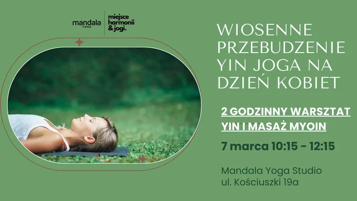 Grafika promocyjna wydarzenia Wiosenne Przebudzenie — Yin Joga i MyoYin (warsztat)