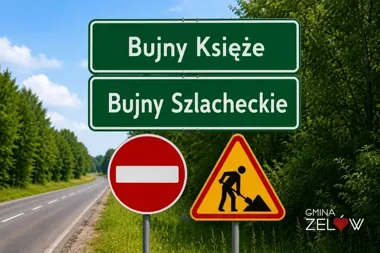 Między Bujnym Księżym a Bujnym Szlacheckim droga będzie zamknięta