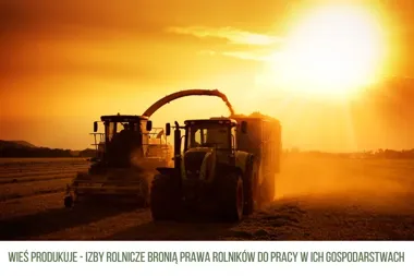 Wieś chce zachować swój rytm. Rolnicy stają w obronie prawa do pracy
