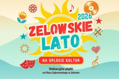 Zelowskie lato wraca na Splot Kultur. W piątek znów zabrzmi muzyka